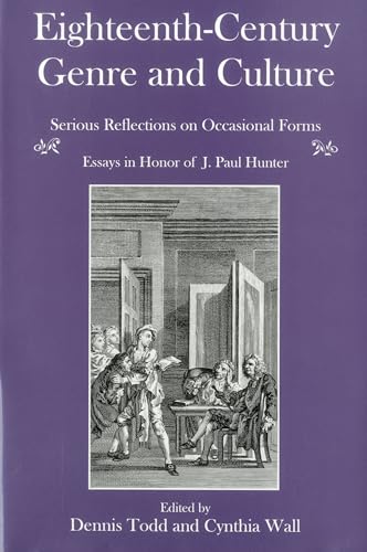 Stock image for Eighteenth-Century Genre And Culture: Serious Reflections on Occasional Forms : Essays in Honor of J. Paul Hunter for sale by Benjamin Books