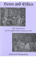 Stock image for Genre and Ethics: The Education of an Eighteenth-Century Critic for sale by MyLibraryMarket