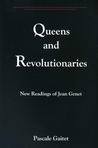 Stock image for Queens And Revolutionaries: New Readings of Jean Genet for sale by HPB Inc.