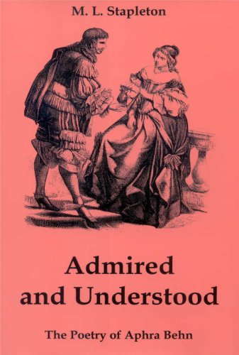 9780874138498: Admired and Understood: The Poetry of Aphra Behn