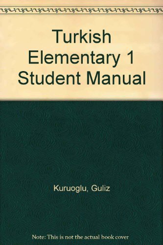 Elementary Turkish I: Manual for Individualized Studies