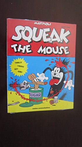 Beispielbild fr Squeak the Mouse zum Verkauf von thebookforest.com