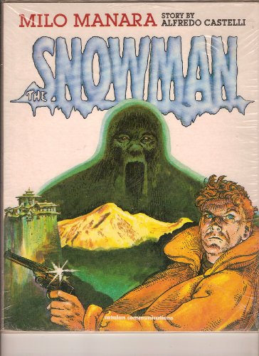 The Snowman : graphic novel - Castelli, Alfredo and Milo Manara