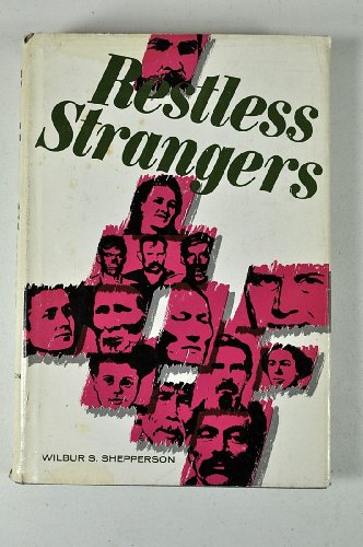 Stock image for Restless Strangers : Nevada's Immigrants and Their Interpreters for sale by Better World Books: West