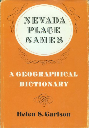 9780874170412: Nevada place names;: A geographical dictionary