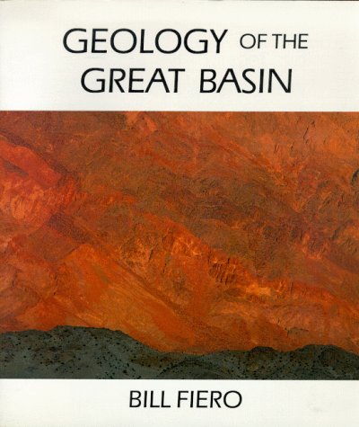 Stock image for Geology Of The Great Basin (Max C. Fleishmann Series in Great Basin Natural History) for sale by HPB-Ruby
