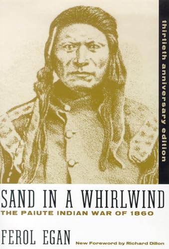 

Sand in a Whirlwind : The Paiute Indian War of 1860