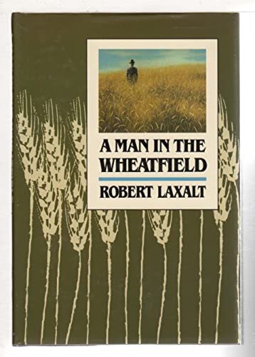 Imagen de archivo de A Man in the Wheatfield a la venta por born again books