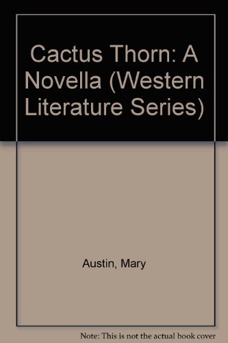 9780874171358: Cactus Thorn (Western Literature Series)