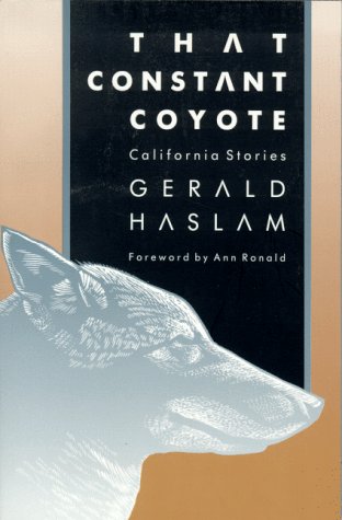 That Constant Coyote: California Stories.