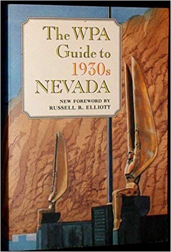 Stock image for The Wpa Guide to 1930s Nevada for sale by ThriftBooks-Dallas