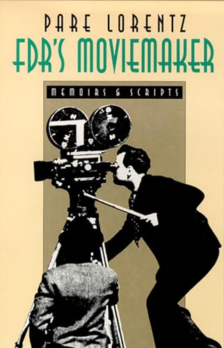 FDR's Moviemaker: Memoirs & Scripts