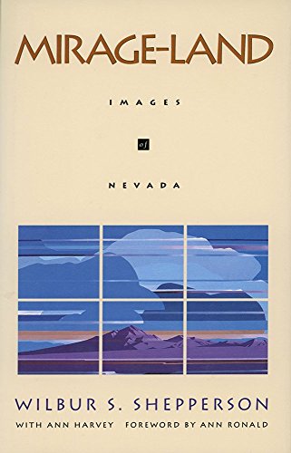 Stock image for Mirage Land : Images of Nevada for sale by Better World Books