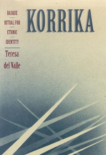 Korrika : Basque Ritual for Ethnic Identity (Basque Series)