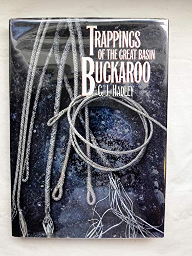 Imagen de archivo de Trappings of the Great Basin Buckaroo a la venta por Books of the Smoky Mountains