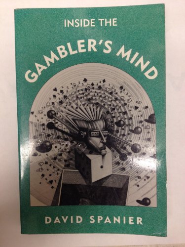 9780874172423: Inside the Gambler's Mind (The Gambling Studies)