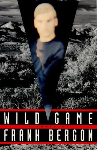 Imagen de archivo de Wild Game: (A Novel) (Western Literature Series) a la venta por Front Cover Books