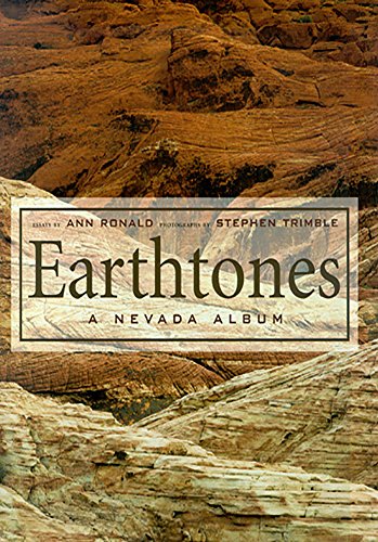 Imagen de archivo de Earthtones: A Nevada Album a la venta por Wonder Book
