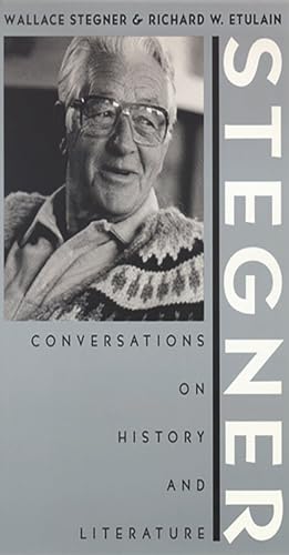Beispielbild fr Stegner: Conversations On History And Literature (Western Literature Series) zum Verkauf von SecondSale