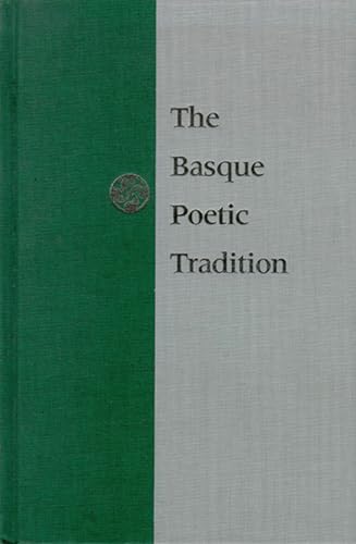 Beispielbild fr The Basque Poetic Tradition (The Basque Series) zum Verkauf von Revaluation Books