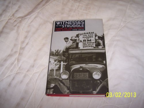 9780874173055: Witnesses to the Struggle: Imaging the 1930s California Labor Movement