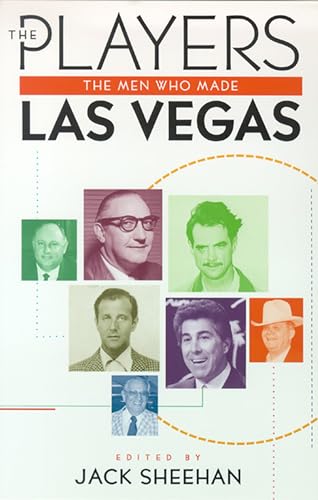 Beispielbild fr The Players: The Men Who Made Las Vegas zum Verkauf von SecondSale