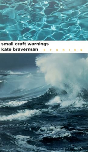 Small Craft Warnings: Stories (Western Literature and Fiction Series)