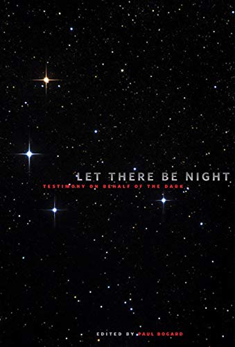 Beispielbild fr Let There Be Night: Testimony on Behalf of the Dark zum Verkauf von HPB-Movies