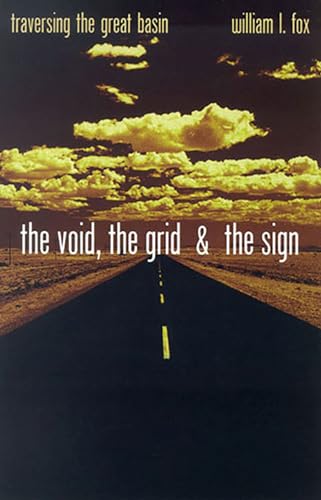 9780874176186: The Void, The Grid & The Sign: Traversing The Great Basin [Idioma Ingls]
