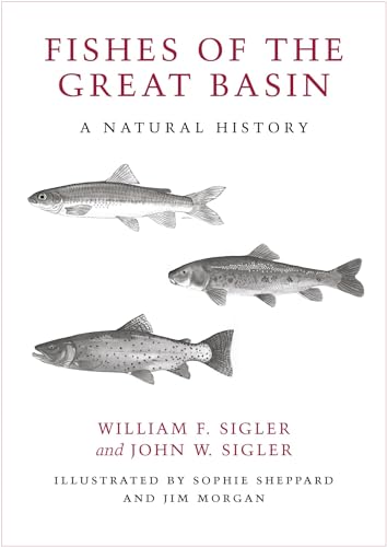 9780874176940: Fishes of the Great Basin: A Natural History