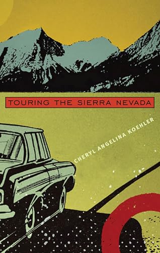Beispielbild fr Touring the Sierra Nevada zum Verkauf von Better World Books