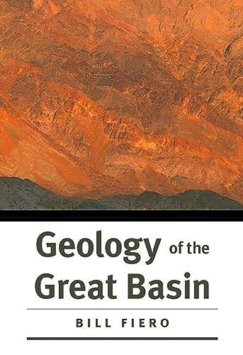 Stock image for Geology of the Great Basin (Max C. Fleishmann Series in Great Basin) for sale by GoldenWavesOfBooks