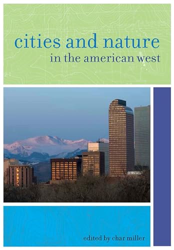 Stock image for Cities and Nature in the American West for sale by ThriftBooks-Dallas