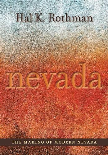 Stock image for The Making of Modern Nevada for sale by Revaluation Books