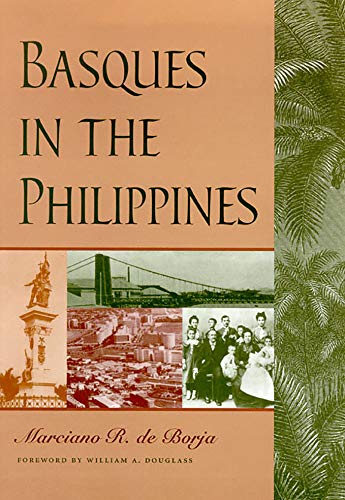 9780874178838: BASQUES IN THE PHILIPPINES (The Basque)