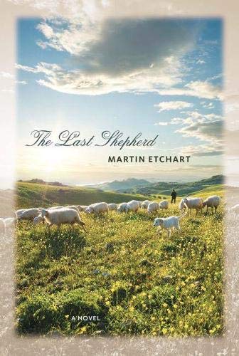 Imagen de archivo de The Last Shepherd (The Basque Series) a la venta por SecondSale