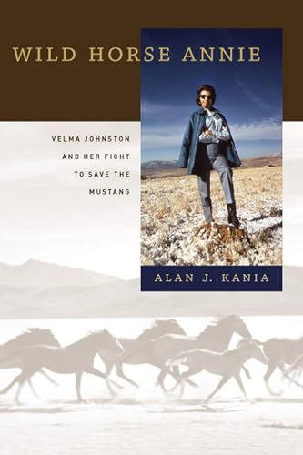 9780874179170: Wild Horse Annie: Velma Johnston and Her Fight to Save the Mustang