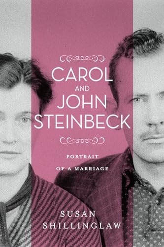 Beispielbild fr Carol and John Steinbeck: Portrait of a Marriage (Western Literature and Fiction Series) zum Verkauf von Half Price Books Inc.