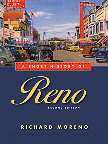 Stock image for A Short History of Reno, Second Edition for sale by ThriftBooks-Atlanta