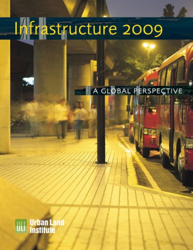 Beispielbild fr Infrastructure 2009: A Global Perspective zum Verkauf von THE SAINT BOOKSTORE