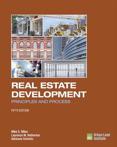 Imagen de archivo de Real Estate Development - 5th Edition: Principles and Process a la venta por HPB-Red