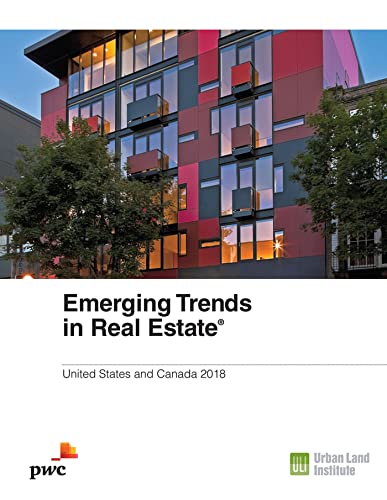 Imagen de archivo de Emerging Trends in Real Estate 2018 a la venta por Blackwell's