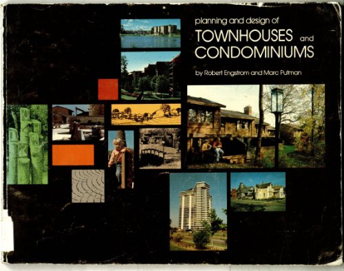 Imagen de archivo de Planning and Design of Townhouses and Condominiums. a la venta por Orrin Schwab Books