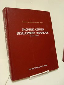 9780874206340: Shopping Center Development Handbook (Community Builders Handbook Series)