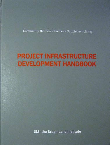 Beispielbild fr Project Infrastructure Development Handbook zum Verkauf von AFTER WORDS OF ANN ARBOR