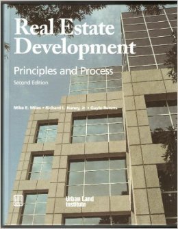 Imagen de archivo de Real Estate Development: Principles and Process a la venta por Books of the Smoky Mountains