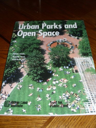 Beispielbild fr Urban Parks and Open Space zum Verkauf von Books of the Smoky Mountains