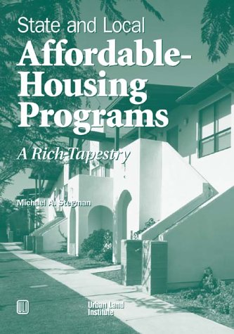 Stock image for State and Local Affordable-Housing Programs : A Rich Tapestry for sale by Better World Books