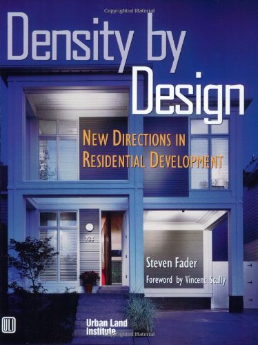 Beispielbild fr Density by Design: New Directions in Residential Development zum Verkauf von THE SAINT BOOKSTORE