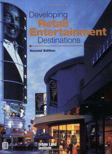 Beispielbild fr Developing Retail Entertainment Destinations zum Verkauf von Ergodebooks
